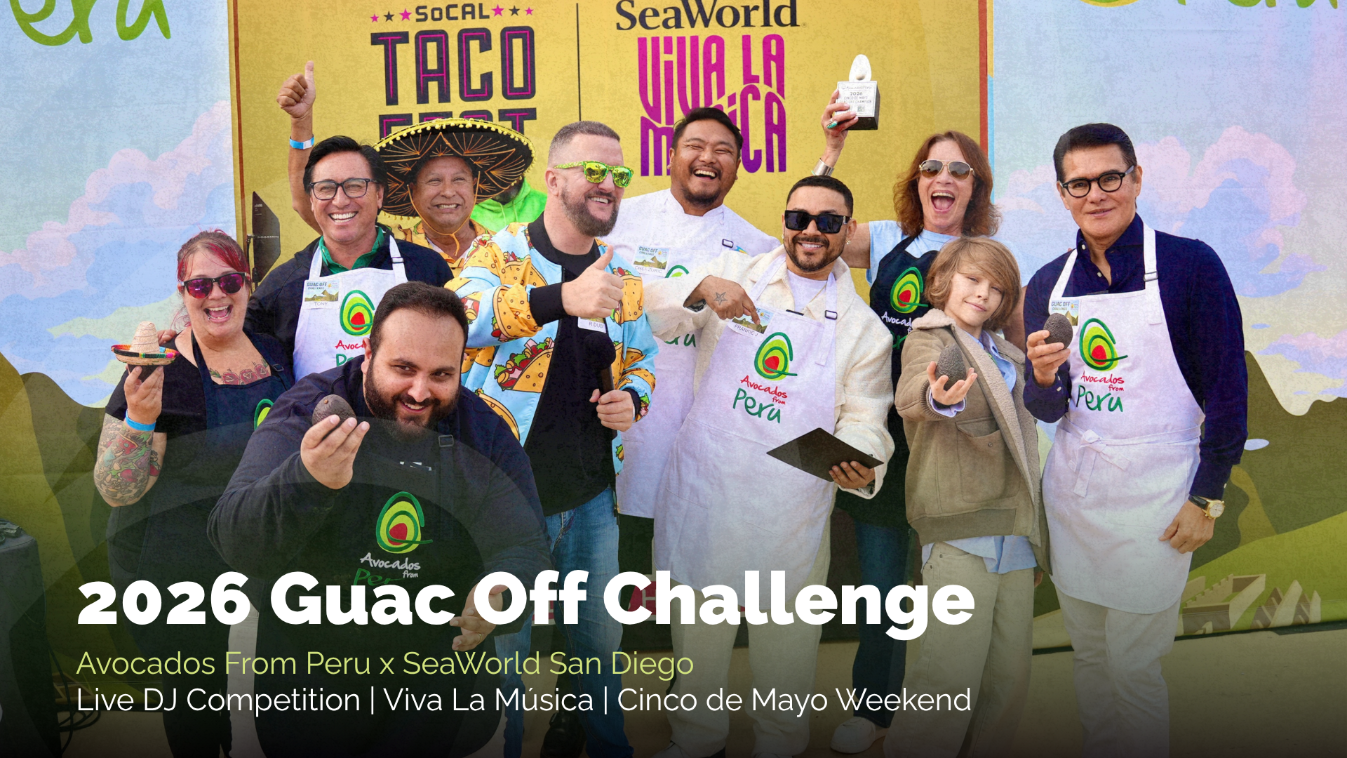 Guac Off Challenge participants pose with avocados at the 2026 Avocados From Peru and SeaWorld San Diego event.